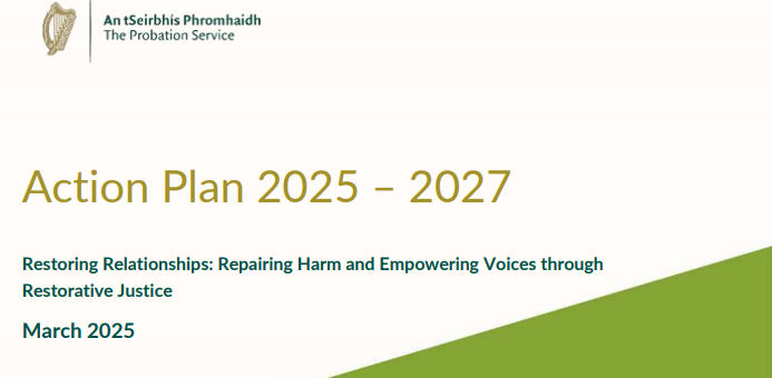 Initial Reflections on the Probation Service’s Restorative Justice Action Plan